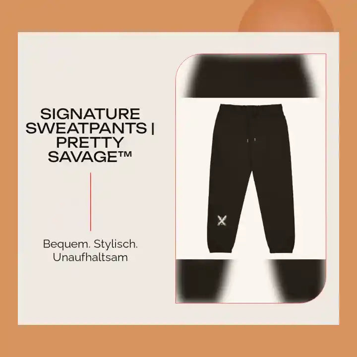 Signature Sweatpants | Pretty Savage&trade; by@Outfy
